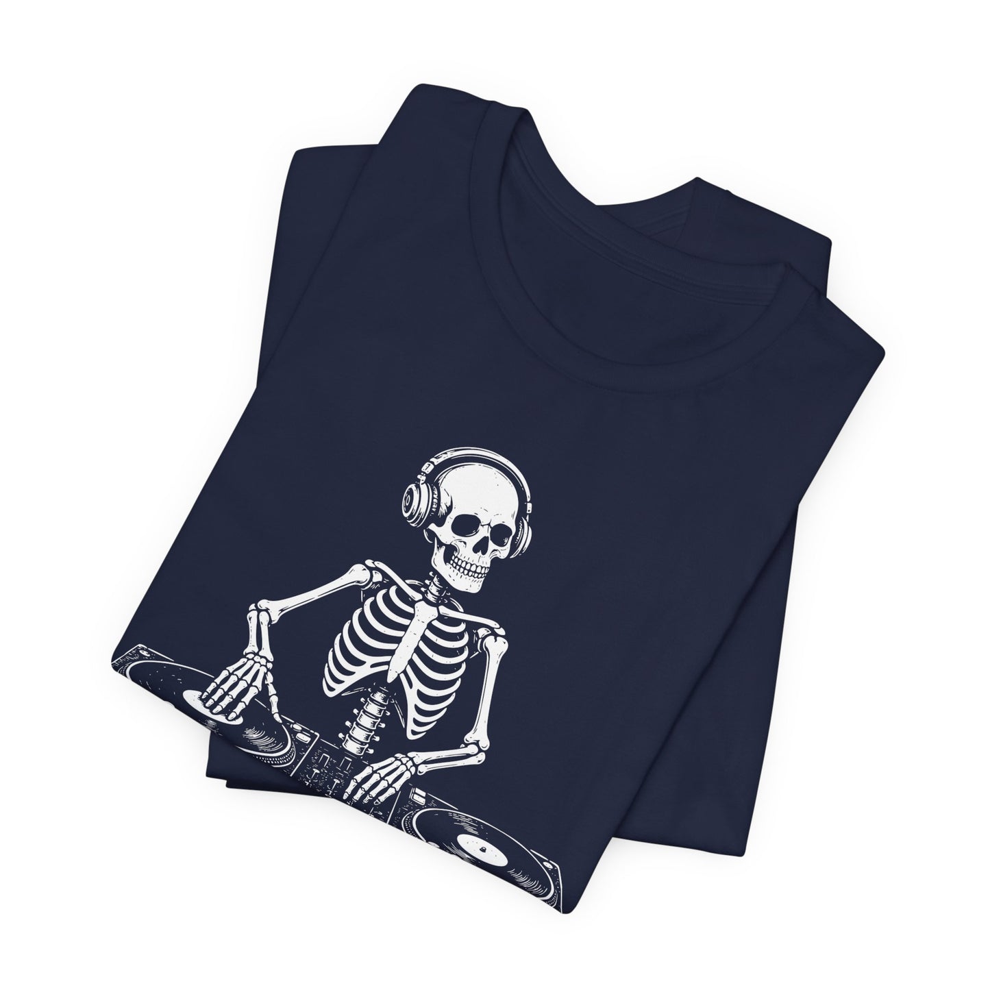 Oh How The Turn Tables. — Skeleton DJ Tee