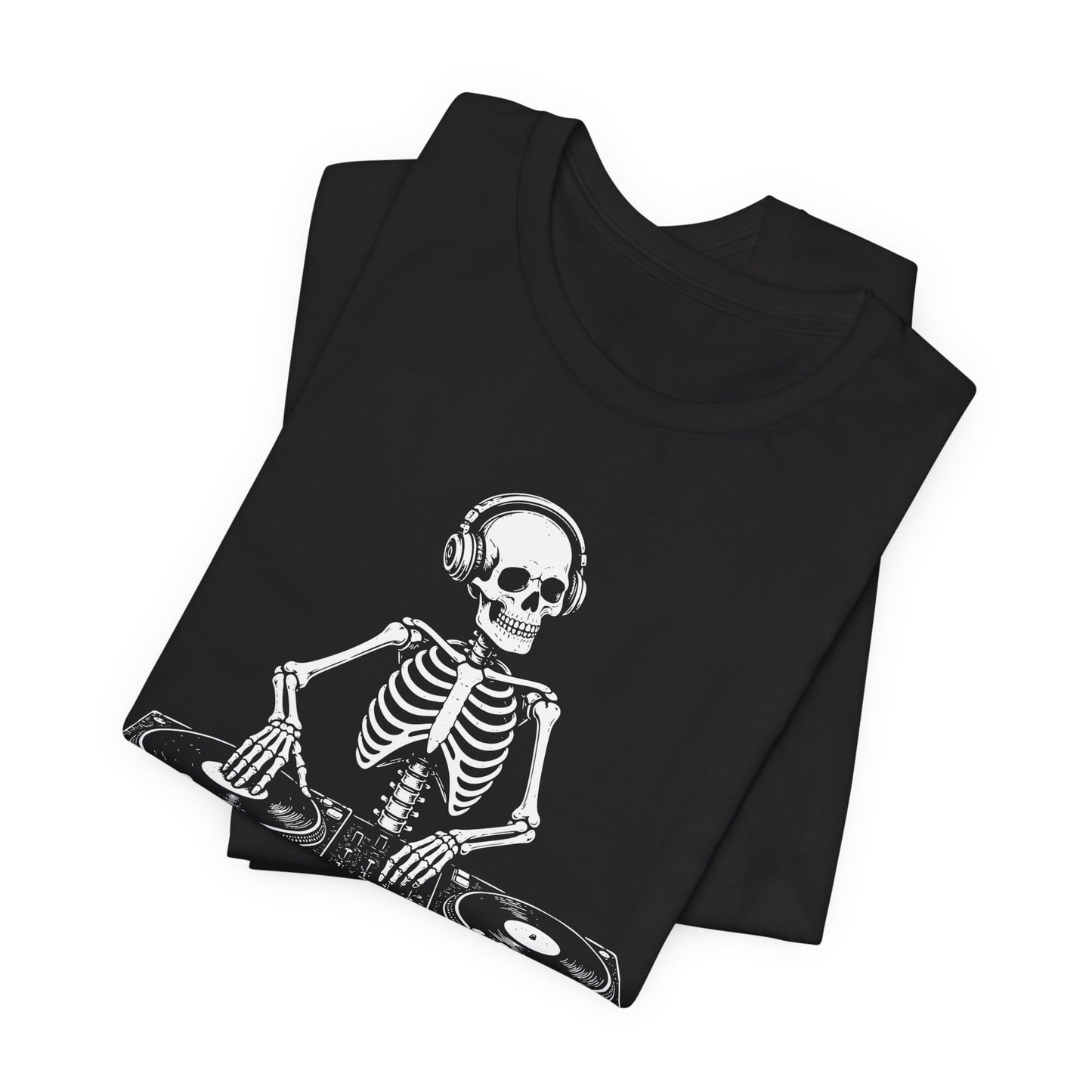 Oh How The Turn Tables. — Skeleton DJ Tee