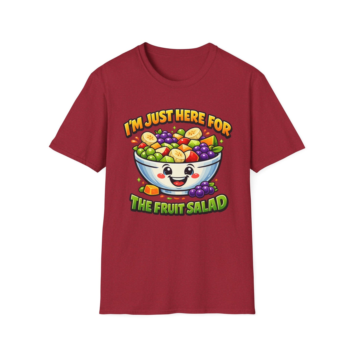 Fruit Salad Graphic T-Shirt — "I'm Just Here For The Fruit Salad" Cute Kawaii Bowl Tee